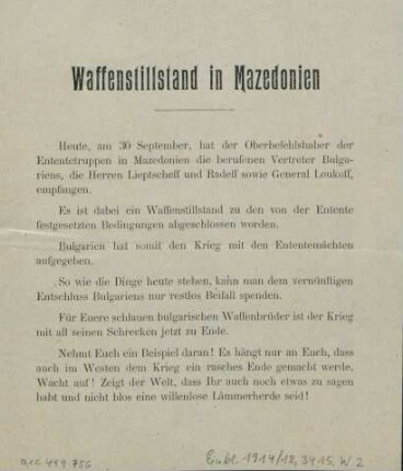 Waffenstillstand in Mazedonien : Heute, am 30 September, hat der Oberbefehlshaber der Ententetruppen in Mazedonien die brufenen Vertreter Bulgariens ...