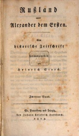 Rußland unter Alexander dem Ersten : eine historische Zeitschrift, 2. 1804 = Lieferung 4 - 6, Jan. - März