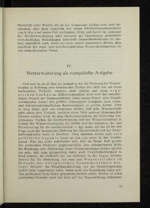 IV. Netzerweiterung als europäische Aufgabe