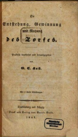 Die Entstehung, Gewinnung und Nutzung des Torfes