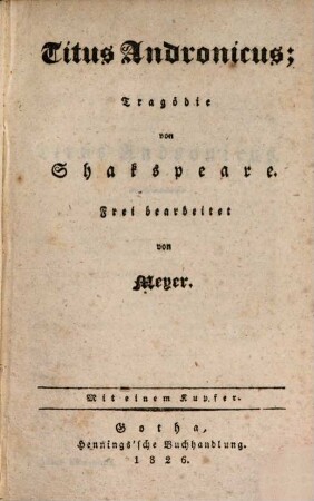 Shakspeare's Sämmtliche Schauspiele, 8. Titus Andronicus