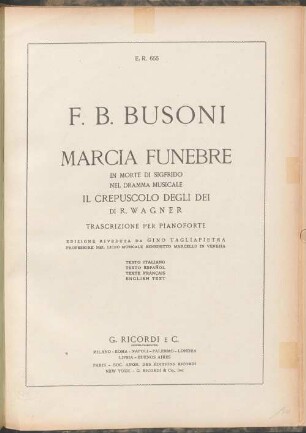 Marcia funebre : nel dramma musicale Il crepuscolo degli dei