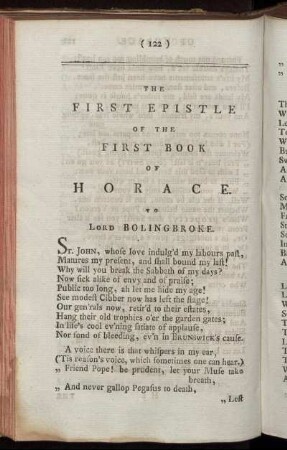 The first of the First Book of Horace to Lord Bolingbroke - The sixth Epistel of the First Book of Horace to Mr. Murray