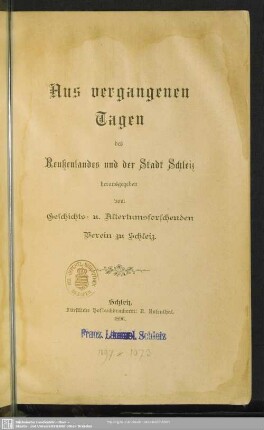 Aus vergangenen Tagen des Reußenlandes und der Stadt Schleiz