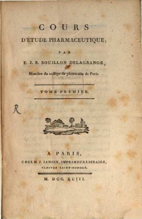Cours D'Étude Pharmaceutique, Tome Premier. Physique