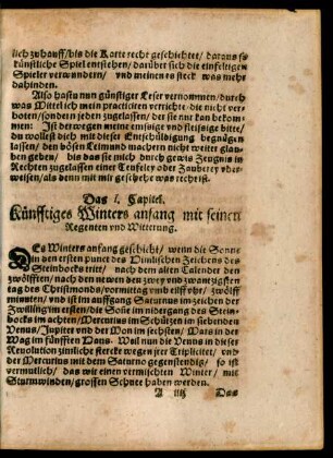 Das I. Capitel. Künfftiges Winters anfang mit seinen Regenten und Witterung.