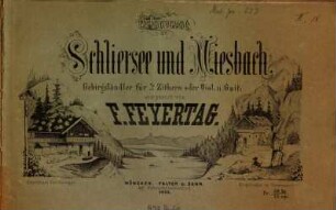 Erinnerung an Schliersee und Miesbach : Gebirgsländler für 2 Zithern oder Violine & Guitarre