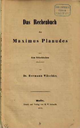 Das Rechenbuch des Maximus Planudes