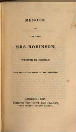 Memoirs of the late Mrs. Robinson