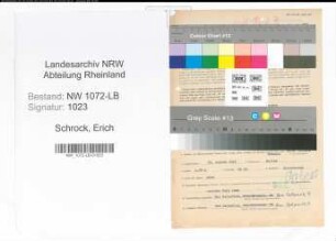 Entnazifizierung Erich Schrock , geb. 20.08.1913 (Anwaltsassessor)