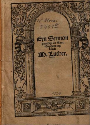 Eyn Sermon gepredigt an Sant Stephans tag