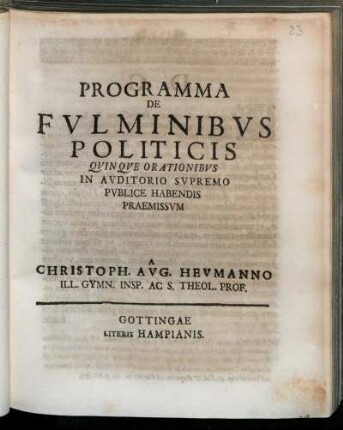 Programma De Fvlminibvs Politicis : Qvinqve Orationibvs In Avditorio Svpremo Pvblice Habendis Praemissvm