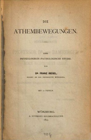 Die Athembewegungen : eine physiologisch-pathologische Studie