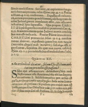 Quaestio XII. An orthodoxe dicatur, solam Christi humanitatem pro nobis esse passam?