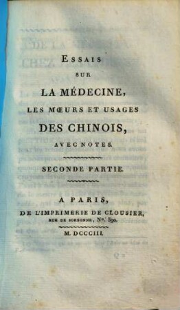 Essais sur l'architecture des Chinois, sur leurs jardins, leurs principes de médecine et leurs moeurs et usages : avec des notes, 2