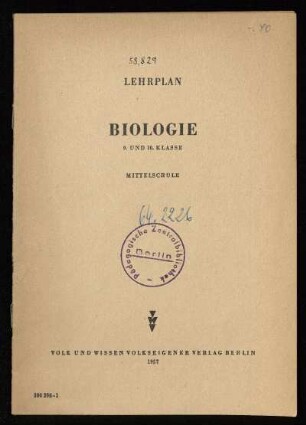 Lehrplan Biologie : 9. und 10. Klasse ; Mittelschule