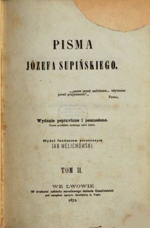 Pisma Józefa Supińskiego. 2, Szkoła polska gospodarstwa społecznego ; Cz. 1, oddz. 1