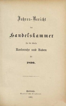 Jahresbericht der Handelskammer Karlsruhe. 1890 (1891)