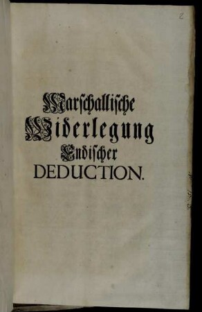 Marschallische Widerlegung Endischer Deduction