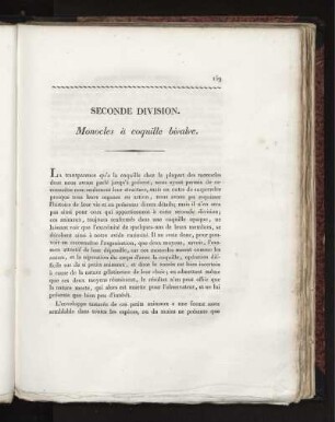 Seconde Division. Monocles à coquille bivalve.