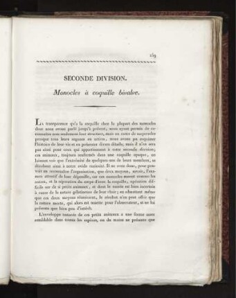 Seconde Division. Monocles à coquille bivalve.