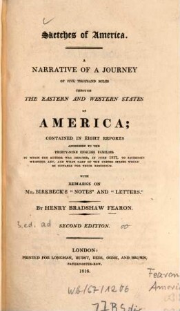 Sketches of America : A narrative of a journey of five thousand miles through the eastern and western states of America ... with remarks on Mr. Birkbeck's "Notes" and "Lettres"