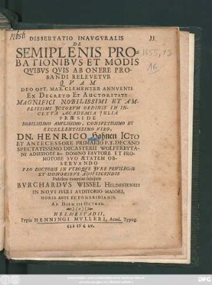 Dissertatio Inauguralis De Semiplenis Probationibus Et Modis Quibus Quis Ab Onere Probandi Relevetur