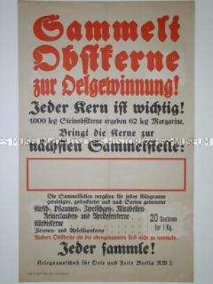 Maueranschlag mit einem Aufruf zur Sammlung von Obstkernen