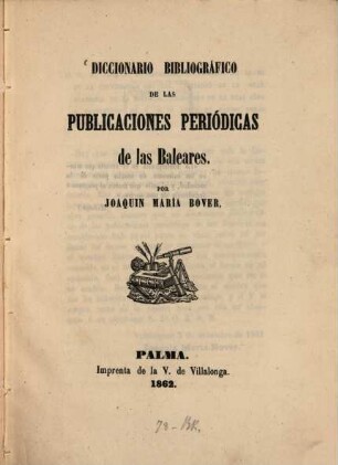 Diccionario bibliográfico de las publicaciones periódicas de las Baleares
