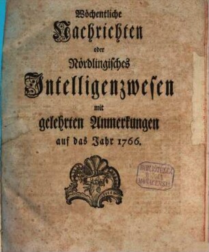 Nördlingische wöchentliche Nachrichten. 1766