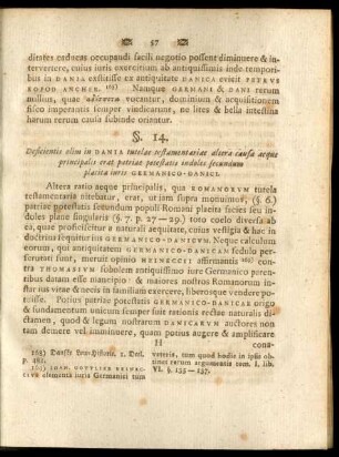 §. 14. Deficientis olim in Dania tutelae testamentariae altera causa aeque principalis erat patriae ...