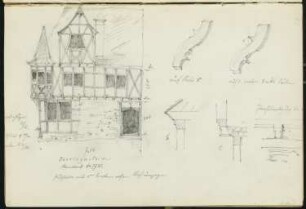 Fachwerkhaus, Oberlahnstein: Ansicht, Details (aus: Skizzen- und Fotoalbum 1)