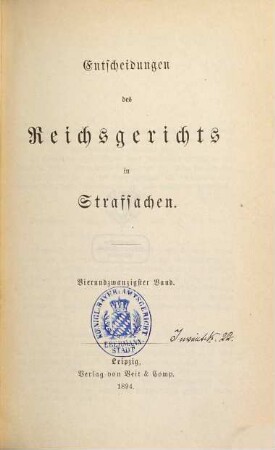 Entscheidungen des Reichsgerichts in Strafsachen. 24. 1894