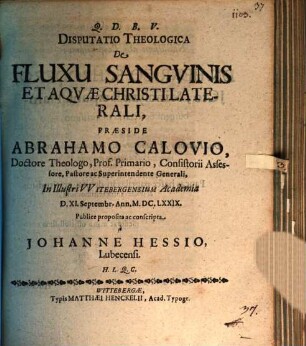Disp. theol. de fluxu sanguinis et aquae Christi laterali