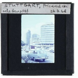 Stuttgart, Friedrichstraße,Stuttgart, Hahn-Hochhaus