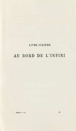 Livre sixième. Au bord de l'infini