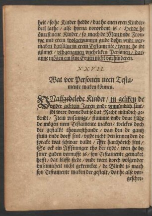 XXVII. Wat vor Personen neen Testamente maken können.