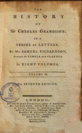 The history of Sir Charles Grandison : In a series of letters, 4