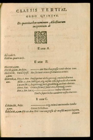 Classis Tertiae, Ordo Quintus ... E