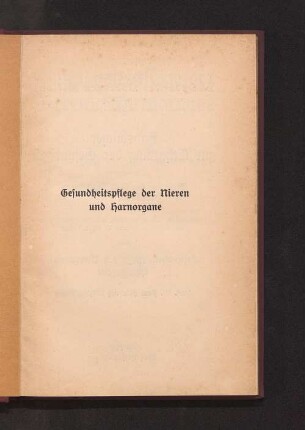 Gesundheitspflege der Nieren und Harnorgane