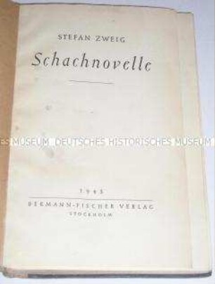 Schachnovelle von Stefan Zweig