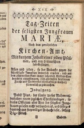 Tag-Zeiten der seligsten Jungfrauen Mariæ, Nach dem gewöhnlichen Kirchen-Amt,...