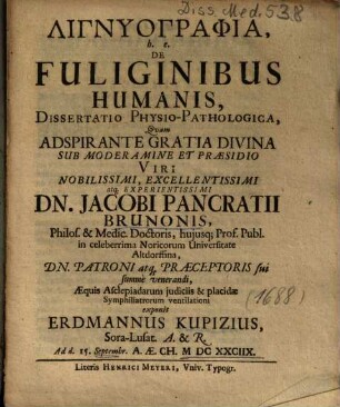 Lignyographia, h. e. De Fuliginibus Humanis, Dissertatio Physio-Pathologica