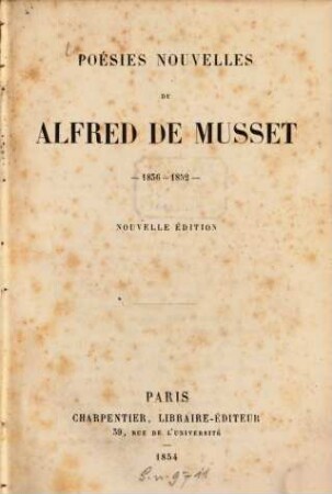 Poésies nouvelles de Alfred de Musset : 1836 - 1852