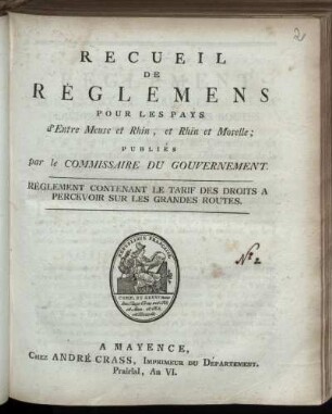 Règlement Contenant Le Tarif Des Droits A Percevoir Sur Les Grandes Routes