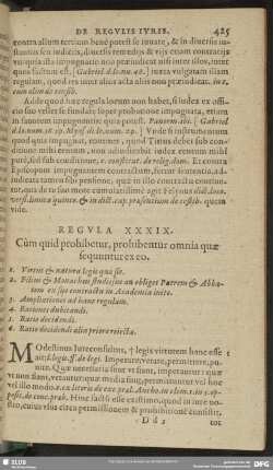 Regula XXXIX. Cùm quid prohibetur, prohibentur omnia quae sequuntur ex eo