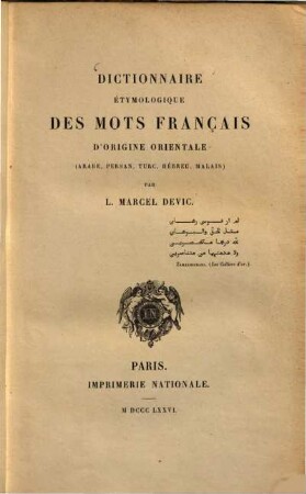 Dictionnaire étymologique des mots français d'origine orientale (arabe, persan, turc, hébreu, malais)
