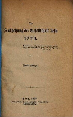 Die Aufhebung der Gesellschaft Jesu 1773 : [Andreas Kobler]