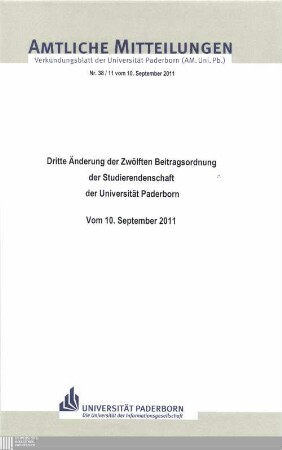 Dritte Änderung der zwölften Beitragsordnung der Studierendenschaft der Universität Paderborn : vom 10. September 2011