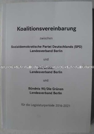 Koalitionsvereinbarung der SPD, der Partei "Die Linke" und "Bündnis 90/Die Grünen" für den Berliner Senat